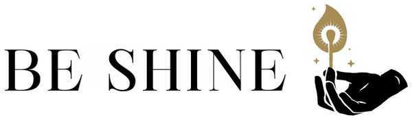 BE SHINE 